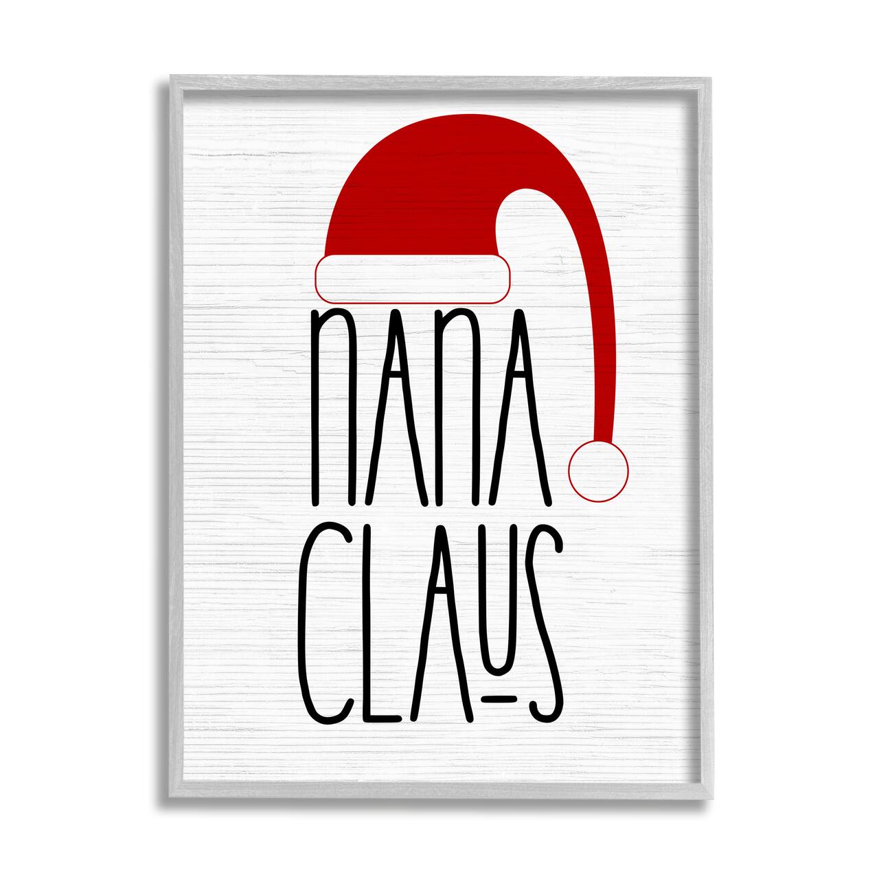 Stupell Industries Nana Claus Fun Santa Hat Phrase Framed Giclee Art